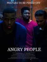 Watch Angry People Primewire