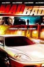 Watch Mad Bad Primewire