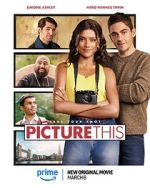 Watch Picture This Primewire