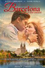 Watch Barcelona A Love Untold Primewire