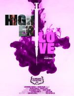 Watch Higher Love Primewire