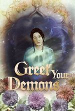 Watch Greet Your Demons Primewire