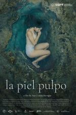 Watch La piel pulpo Primewire
