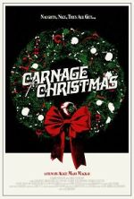 Watch Carnage for Christmas Primewire