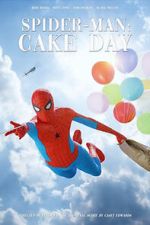 Watch Spider-Man: Cake Day (Short 2018) Primewire