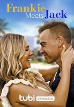 Watch Frankie Meets Jack Primewire