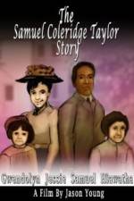 Watch The Samuel Coleridge-Taylor Story Primewire
