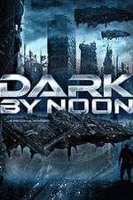 Watch Dark by Noon Primewire