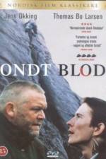 Watch Ondt blod Primewire
