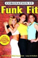 Watch Coronation Street: Funk Fit Primewire