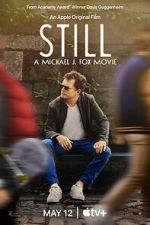 Watch Still: A Michael J. Fox Movie Primewire