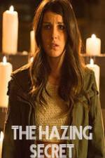 Watch The Hazing Secret Primewire