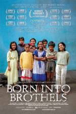 Watch Born Into Brothels: Calcutta's Red Light Kids Primewire