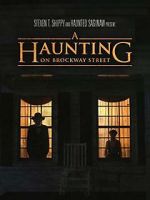Watch A Haunting on Brockway Street Primewire