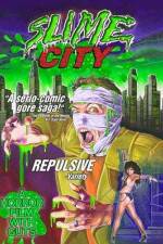 Watch Slime City Primewire