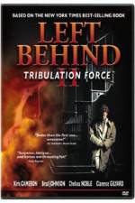 Watch Left Behind II: Tribulation Force Primewire