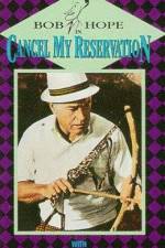 Watch Cancel My Reservation Primewire