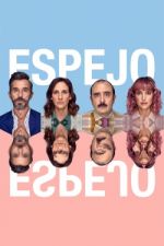 Watch Espejo, Espejo Primewire