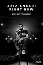 Watch Aziz Ansari: Right Now Primewire