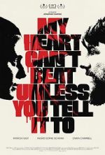 Watch My Heart Can\'t Beat Unless You Tell It To Primewire