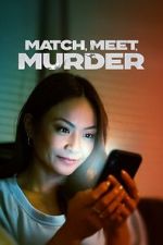 Watch Match, Meet, Murder Primewire