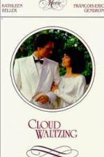 Watch Cloud Waltzing Primewire