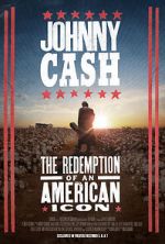 Watch Johnny Cash: The Redemption of an American Icon Primewire