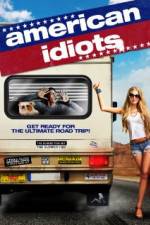 Watch American Idiots Primewire