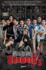 Watch Make Me Shudder 3 Primewire
