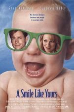 Watch A Smile Like Yours Primewire