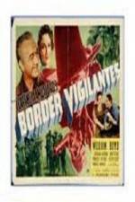 Watch Border Vigilantes Primewire