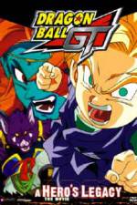 Watch Dragonball GT: A Hero's Legacy Primewire