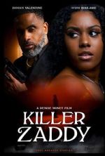 Watch Killer Zaddy Primewire