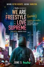 Watch We Are Freestyle Love Supreme Primewire