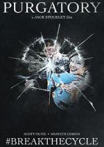 Watch Purgatory #Breakthecycle (Short 2021) Primewire