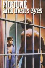 Watch Fortune and Men's Eyes Primewire
