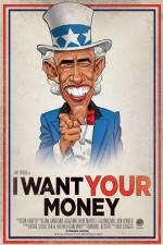 Watch I Want Your Money Primewire