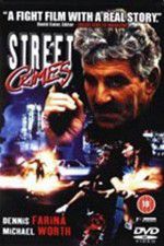 Watch Street Crimes Primewire