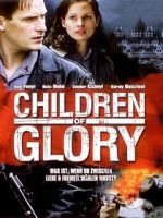 Watch Children of Glory Primewire