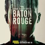 Watch Serial Killer Capital: Baton Rouge (TV Special 2022) Primewire