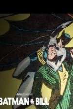 Watch Batman & Bill Primewire