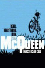 Watch Steve McQueen: The Essence of Cool Primewire