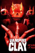Watch Vampire Clay Primewire