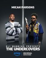 Watch Eli Manning Presents: The Undercovers (TV Special 2025) Primewire