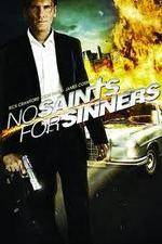 Watch No Saints for Sinners Primewire