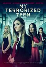 Watch My Terrorized Teen Primewire