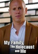 Watch My Family, The Holocaust and Me Primewire