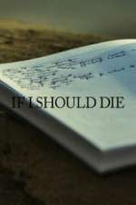 Watch If I Should Die Primewire