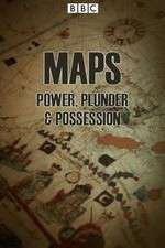 Watch Maps Power Plunder & Possession Primewire