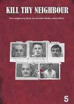 Watch Kill Thy Neighbour Primewire